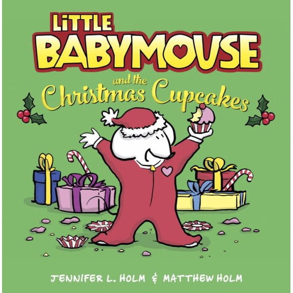 Little Babymouse and the Christmas Cupcakes (Hardcover)