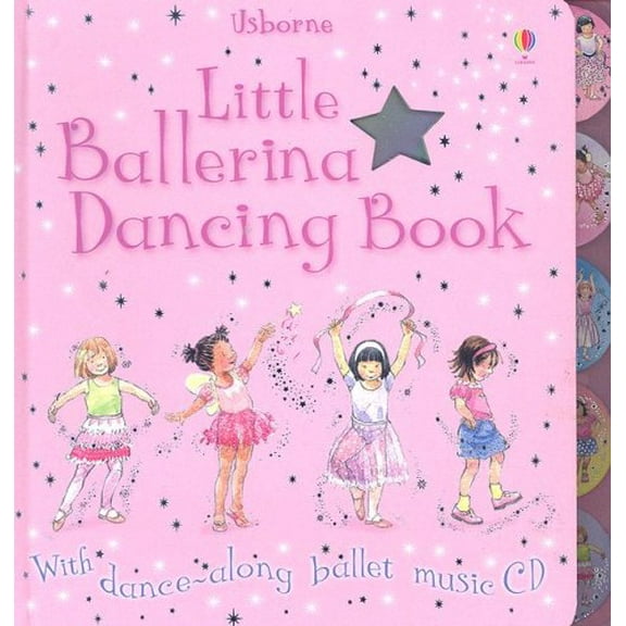 Pre-Owned Little Ballerina Dancing Book [With Dance-Along Ballet Music CD] (Board book) 0794515207 9780794515201