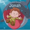thumbnail image 1 of Pre-Owned Jonah, Little Bible Heroes Board Book (Board book) 1535954345 9781535954341, 1 of 1