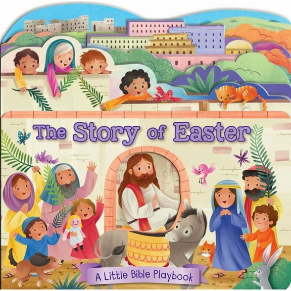 Little Bible Playbook: the Story of Easter (Board Book)