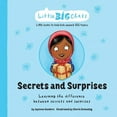thumbnail image 1 of Little Big Chats Secrets and Surprises: Learning the difference between secrets and surprises, (Paperback), 1 of 1