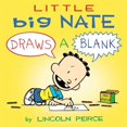 thumbnail image 1 of Little Big Nate Little Big Nate: Draws a Blank Volume 1, (Board Book), 1 of 1