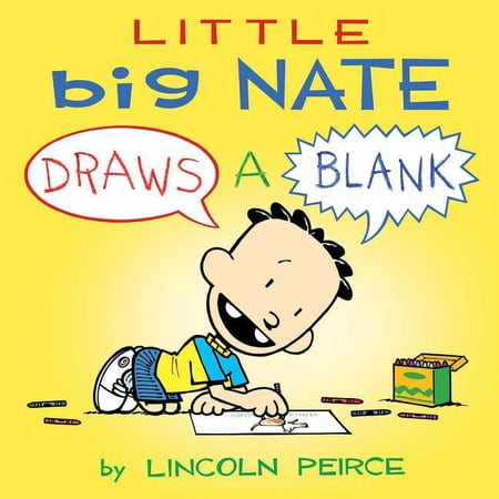 Little Big Nate Little Big Nate: Draws a Blank Volume 1, (Board Book)