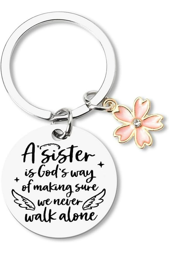 Little Big Sister Gifts Keychain for Sisters Birthday Gifts From Brother Sister Long Distance Gifts for Sister Friend a Sister is God's Way of Making Sure We Never Walk Alone Keychains