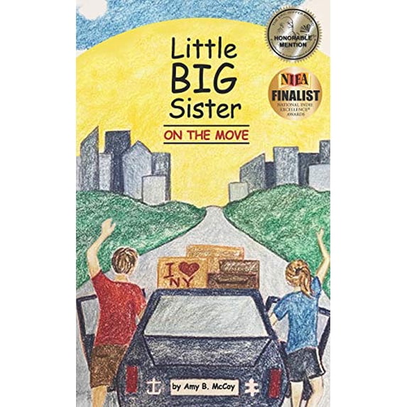 Pre-Owned Little Big Sister on the Move (Paperback) 1733036202 9781733036207