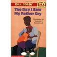 thumbnail image 1 of Pre-Owned The Day I Saw My Father Cry (Paperback) 0590521993 9780590521994, 1 of 1