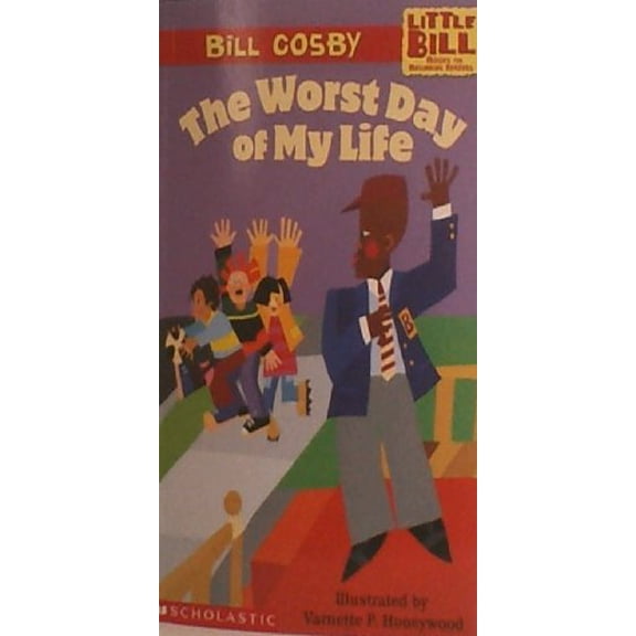Pre-Owned Little Bill #10: Worst Day Of My Life, The (level 3), 9780590521901, 059052190X, Paperback,