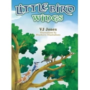 Little Bird Wings, Hardcover