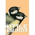 thumbnail image 1 of Little Birds, (Paperback), 1 of 1