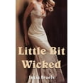 thumbnail image 1 of Little Bit Wicked, (Paperback), 1 of 1