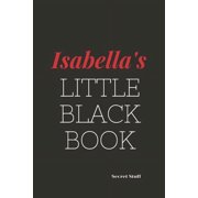 Little Black Book Isabellas Little Black Book Isabellas Little Black Book, Book 5, Paperback