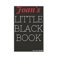 thumbnail image 1 of Little Black Book. Joan's Little Black Book.: Joan's Little Black Book., Book 5, (Paperback), 1 of 1