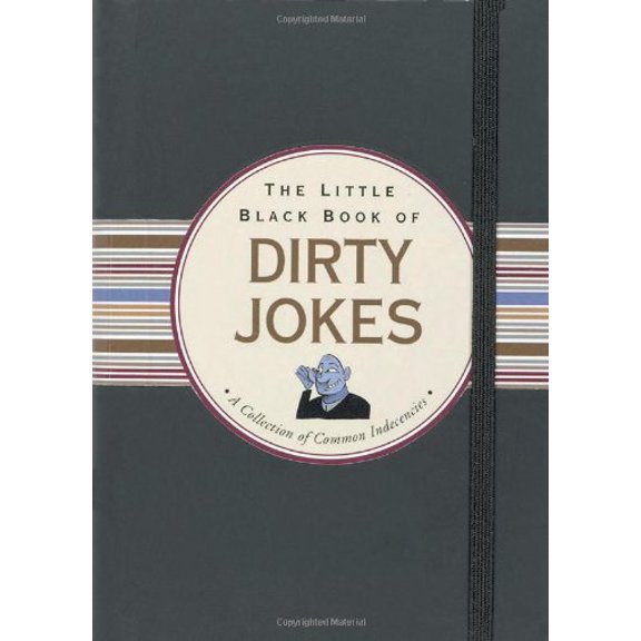 Pre-Owned Little Black Book Of Dirty Jokes (Little Black Books) (Little Black Book Series) Paperback
