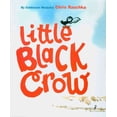 thumbnail image 1 of Little Black Crow (Hardcover), 1 of 1