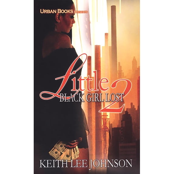 Little Black Girl Lost: Little Black Girl Lost 2 (Series #02) (Paperback)