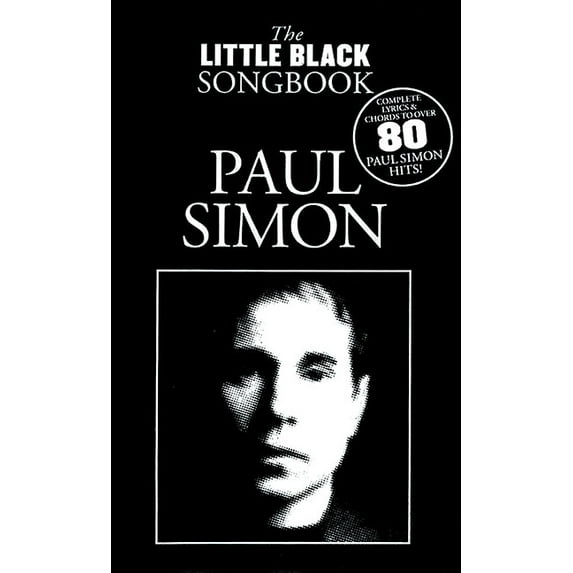 Little Black Songbooks Paul Simon - The Little Black Songbook: Lyrics/Chord Symbols, (Paperback)