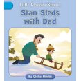 thumbnail image 1 of Little Blossom Stories Stan Sleds with Dad, (Paperback), 1 of 1