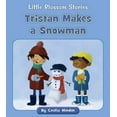 thumbnail image 1 of Little Blossom Stories Tristan Makes a Snowman, (Paperback), 1 of 1
