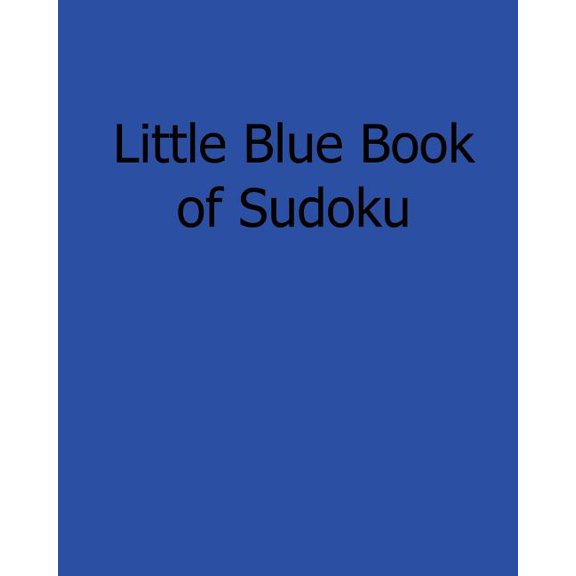 Little Blue Book of Sudoku : Fun, Large Grid Sudoku Puzzles (Paperback)