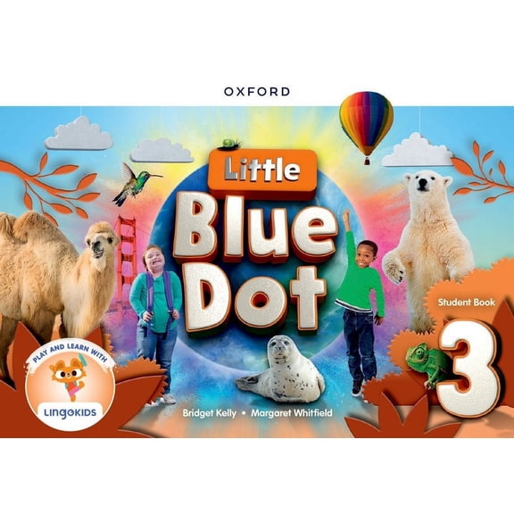 Little Blue Dot Level 3 Student Book with App, (Paperback)