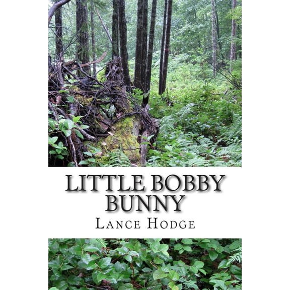 Little Bobby Bunny, (Paperback)