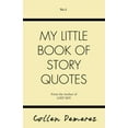 thumbnail image 1 of Little Book Of Story Quotes II (Paperback), 1 of 1
