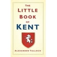 thumbnail image 1 of Little Book Of: The Little Book of Kent (Hardcover), 1 of 1
