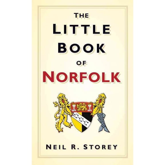 Little Book Of: The Little Book of Norfolk (Hardcover)