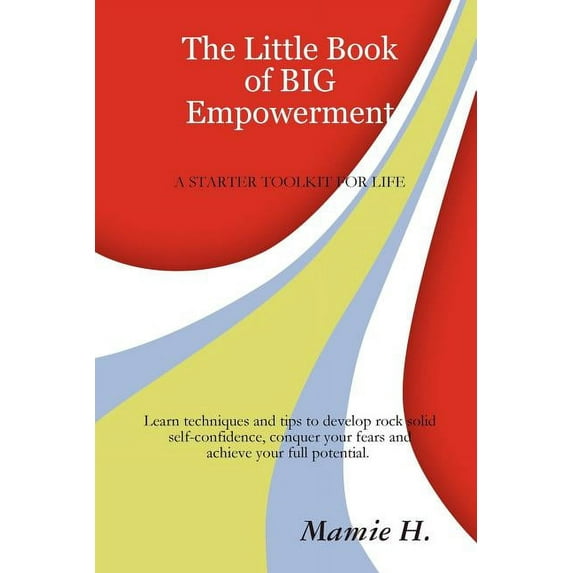 The Little Book of Big Empowerment (Paperback)