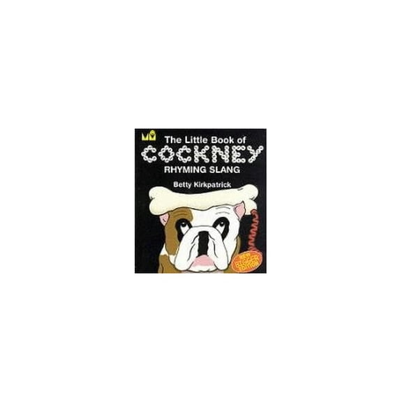 Pre-Owned The Little Book of Cockney Rhyming Slang (Paperback) 1843170272 9781843170273