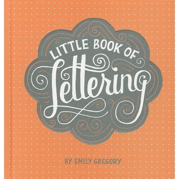 Little Book of Lettering (Hardcover)