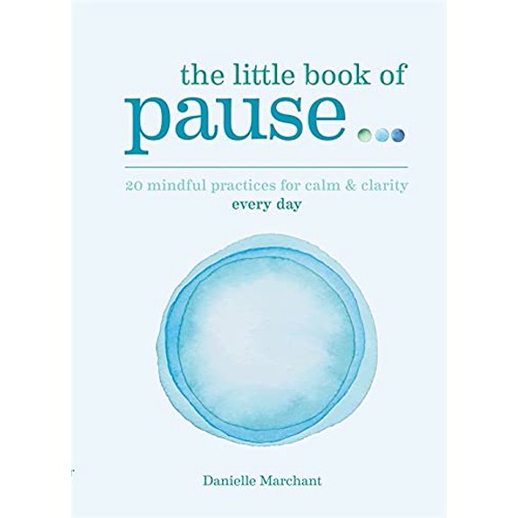 Pre-Owned Little Book of Pause (Paperback)