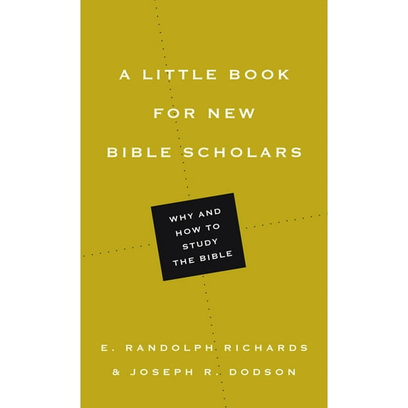 Little Books A Little Book for New Bible Scholars, (Paperback)