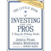 Little Books. Big Profits The Little Book of Investing Like the Pros Five Steps for Picking Stocks, Hardcover