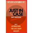 thumbnail image 1 of Little Books, Big Results Just in Case SHIT HAPPENS, Book 3, (Paperback), 1 of 1