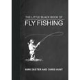 thumbnail image 1 of Little Books The Little Black Book of Fly Fishing: 201 Tips to Make You a Better Angler, (Hardcover), 1 of 1