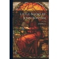 thumbnail image 1 of Little Books by John Bunyan (Paperback), 1 of 1