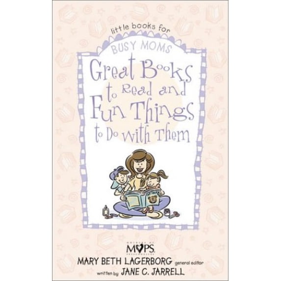 Pre-Owned Little Books for Busy Moms: Great Books to Read and Fun Things to Do with Them (Paperback)