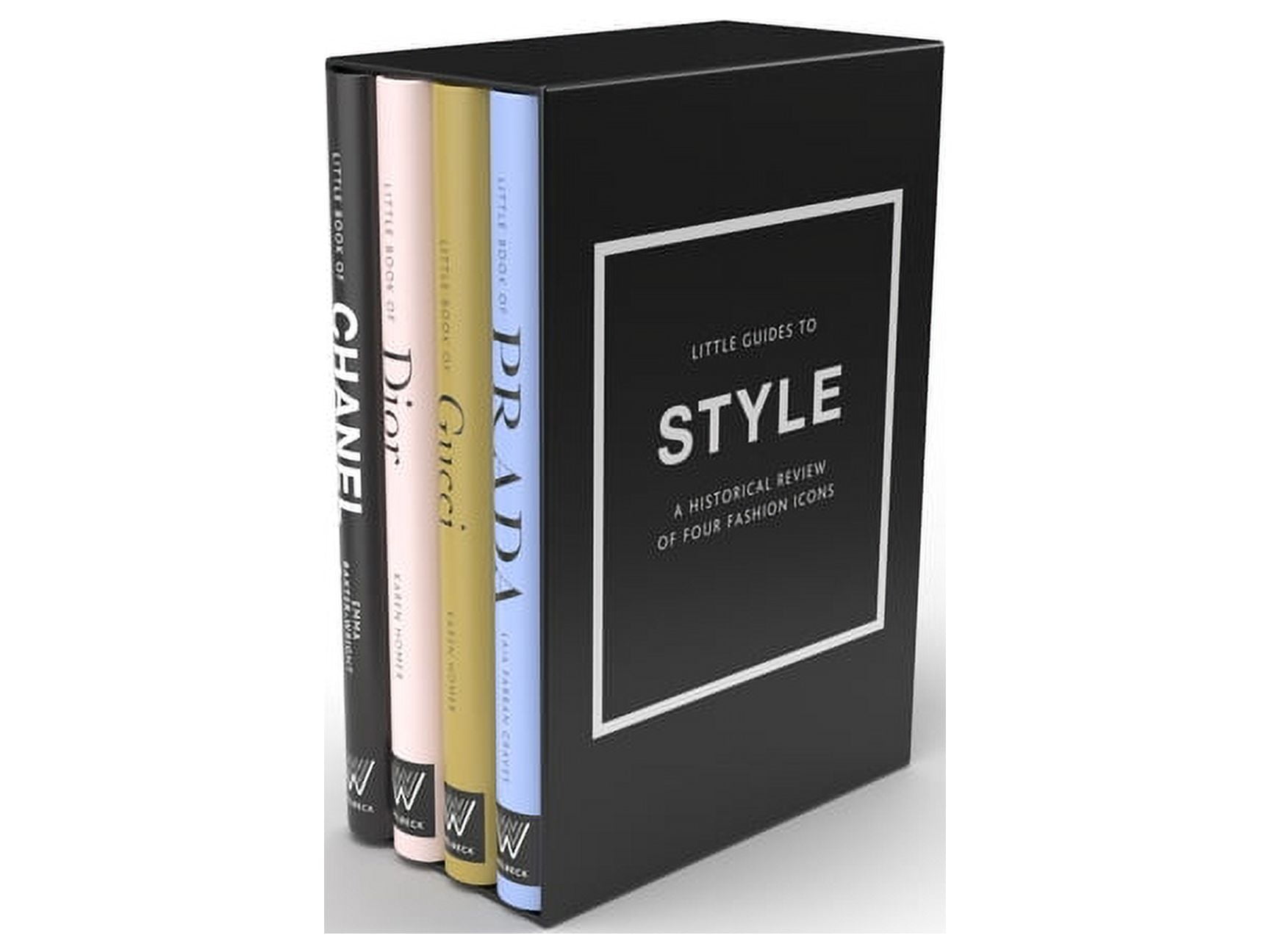 EMMA BAXTER-WRIGHT; KAREN HOMER; LAIA FARRAN GRAVES Little Books of Fashion Little Guides to Style: The Story of Four Iconic Fashion Houses, Book 17, (Hardcover)