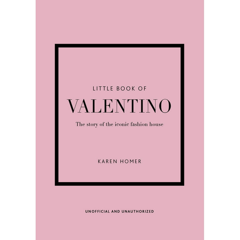 grund Savant Scan Little Books of Fashion: The Little Book of Valentino : The Story of the  Iconic Fashion House (Series #13) (Edition 13) (Hardcover) - Walmart.com