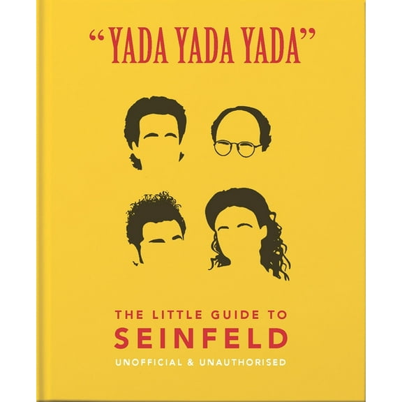 Little Books of Film & TV Yada Yada Yada: The Little Guide to Seinfeld, Book 3, (Hardcover)