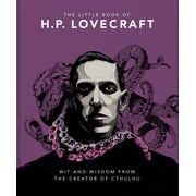 The Little Book of HP Lovecraft Wit & Wisdom from the Creator of Cthulhu, Hardcover