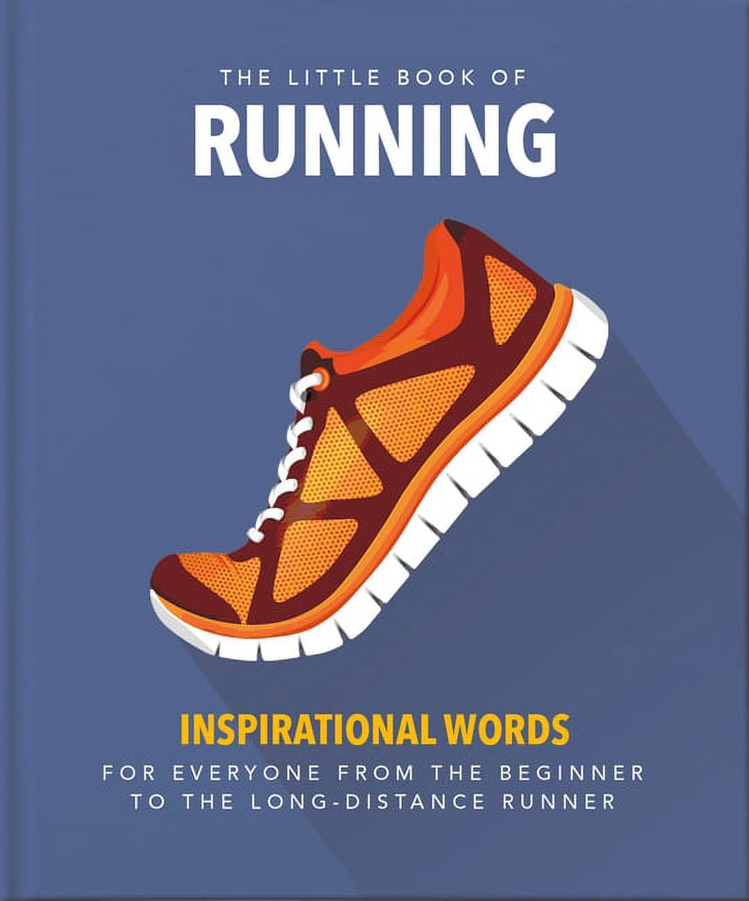 ORANGE HIPPO Little Books of Sports: The Little Book of Running (Hardcover)