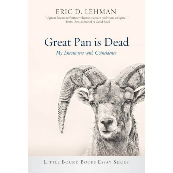 Little Bound Books Essay: Great Pan Is Dead (Paperback)