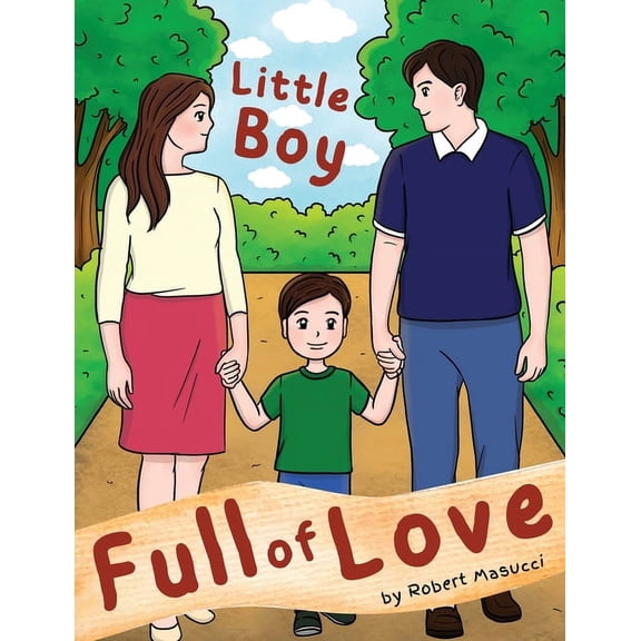 Little Boy Full of Love, (Paperback)