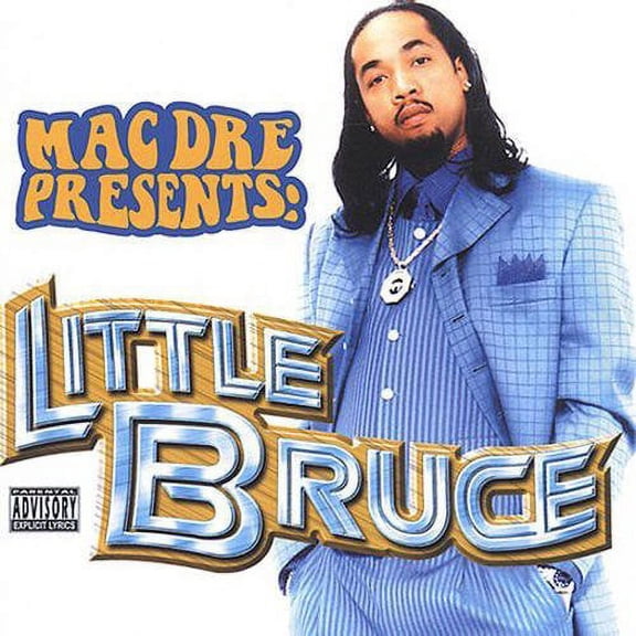 Little Bruce - Mac Dre Presents Little Bruce - Rap / Hip-Hop - CD