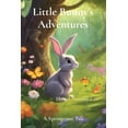 thumbnail image 1 of Little Bunny's Adventures: A Springtime Tale, (Paperback), 1 of 1
