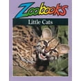 thumbnail image 1 of Pre-Owned Little Cats (Zoobooks Series) (Unknown) 093793416X 9780937934166, 1 of 1