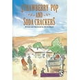 thumbnail image 1 of Pre-Owned Strawberry Pop and Soda Crackers (Paperback) 9780673757364, 1 of 1