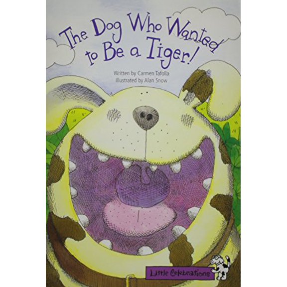 Pre-Owned Little Celebrations, the Dog Who Wanted to Be a Tiger, Single Copy, Fluency, Stage 3b (Paperback) 0673761843 9780673761842